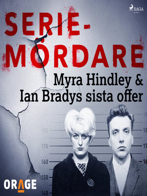 cover image of Myra Hindley & Ian Bradys sista offer